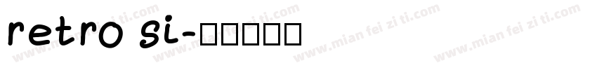 retro si字体转换